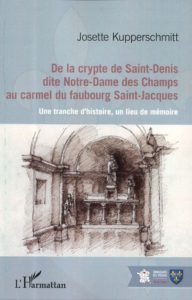 De la crypte de Saint-Denis au carmel du faubourg Saint-Jacques